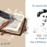 VI Ogólnopolski Konkurs Literacki im. Wandy Dobaczewskiej „Na chwałę słońca”