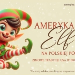 Amerykański elf na polskiej półce – zimowe tradycje USA w ekowydaniu!